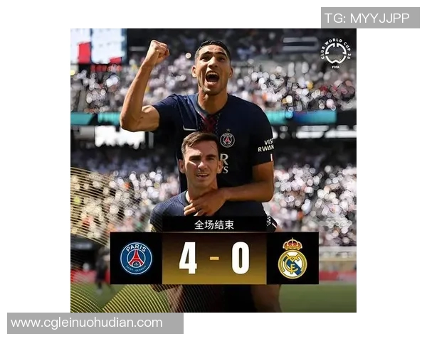 巴黎豪取胜利击败皇马成功晋级决赛全力争夺赛季七冠伟业